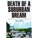 Death of a Suburban Dream: Race and Schools in Compton, California