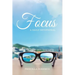 Focus: A Daily Devotional