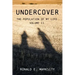 Undercover: The Population of My Life: Volume II