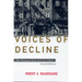 Voices of Decline: The Postwar Fate of U.S. Cities