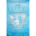 The Angel Experiment: A 21-Day Magical Adventure to Heal Your Life