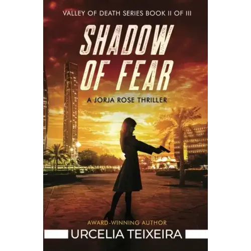Shadow of Fear: A Jorja Rose Christian Suspense Thriller