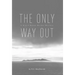 The Only Way Out: A Grand Manan Murder Mystery