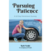 Pursuing Patience: A 30 Day Devotional Journey