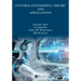 Control Engineering Theory and Applications