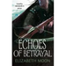 Echoes Of Betrayal