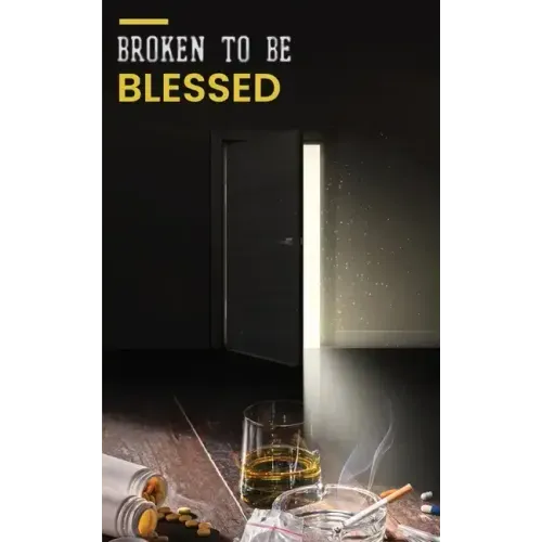 Broken to be Blessed