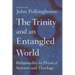 The Trinity and an Entangled World: Relationality in Physical Science and Theology