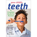 Your Child's Teeth: A Complete Guide for Parents