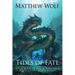 Tides of Fate: The Ronin Saga