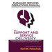 Vol. 4 - Support and Service Delivery: Sops for Client Relationships, Service Delivery, Scheduled Maintenance, and All about Backups