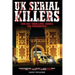 UK SERIAL KILLERS 1930s - 2021