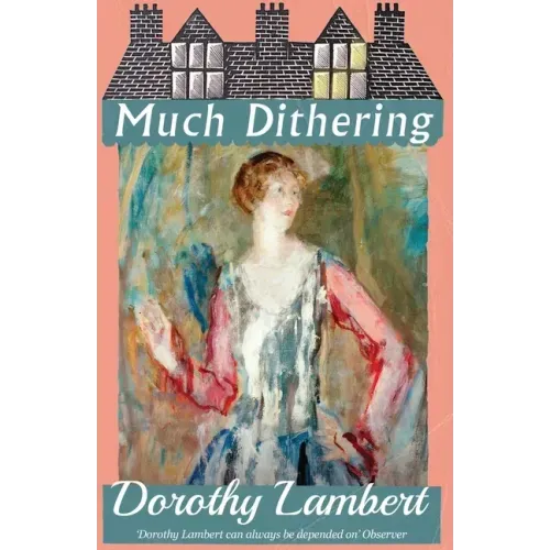 Much Dithering