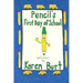Pencil's First Day of School