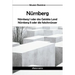 Nürnberg: oder das Gelobte Land und Nürnberg II oder die falschmünzer