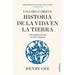 Una (Muy) Breve Historia de la Vida En La Tierra