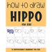 How to Draw Hippo for Kids