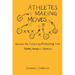 Athletes Making Moves: Secure the Future by Protecting Your Name, Image, and Likeness