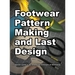 Footwear Pattern Making and Last Design