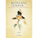 Montani Semper... Snapshots From An Appalachian Family Album