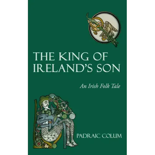 The King of Ireland's Son: An Irish Folk Tale
