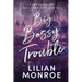 Big Bossy Trouble