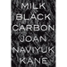 Milk Black Carbon