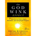 The Godwink Effect: 7 Secrets to God's Signs, Wonders, and Answered Prayers