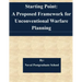 Starting Point: A Proposed Framework for Unconventional Warfare Planning