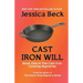 Cast Iron Will