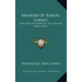 Memoir Of Baron Larrey: Surgeon-In-Chief Of The Grande Army (1861)