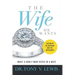 The Wife He Wants: What A Godly Man Seeks In A Wife