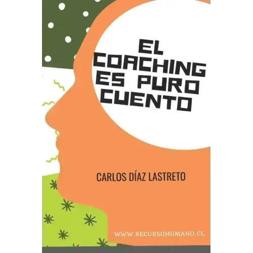 El coaching es puro cuento