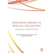 Enduring Issues In Special Education: Personal Perspectives