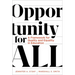 Opportunity for All: A Framework for Quality and Equality in Education
