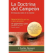 La Doctrina del Campeon: El Musculo Esta En La Mente
