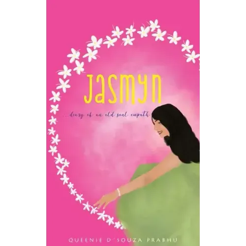 Jasmyn - Diary of an old soul empath