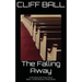 The Falling Away: Christian End Times Novel