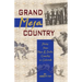 Grand Mesa Country: Stories from Mesa & Delta Counties in Colorado