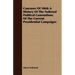 Caucuses Of 1860; A History Of The National Political Conventions Of The Current Presidential Campaigns