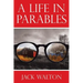 A Life in Parables