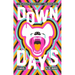 The Down Days