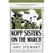 Kopp Sisters on the March