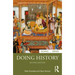 Doing History