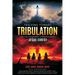 Tracking Toward Tribulation: And the Any-Moment Intervention by Jesus Christ