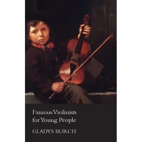 Famous Violinists for Young People