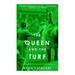 The Queen and the Turf