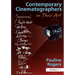 Contemporary Cinematographers on Their Art