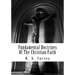 Fundamental Doctrines Of The Christian Faith