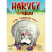 Harvey the Hippo: A Tale of Good Food Choices